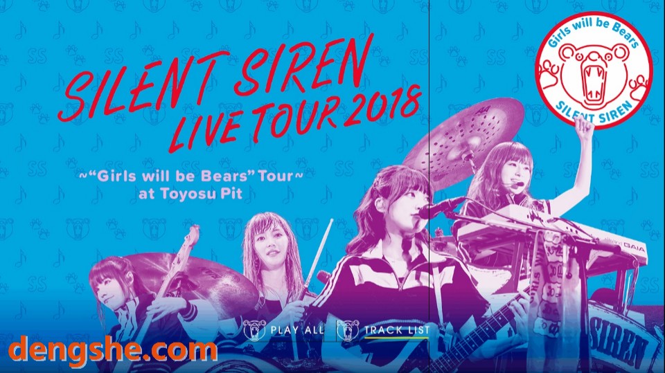 Silent Siren乐队.天下一品presents Girls will be Bears TOUR